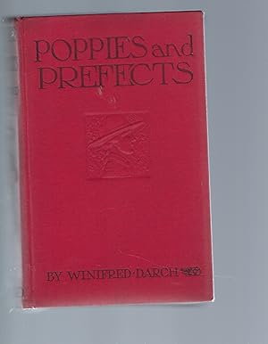 Imagen del vendedor de Poppies and Prefects a la venta por Peakirk Books, Heather Lawrence PBFA