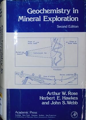 Imagen del vendedor de Geochemistry in Mineral Exploration. a la venta por Antiquariat Bookfarm