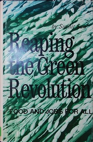 Seller image for Reaping the Green Revolution. Food and Jobs for all. for sale by Antiquariat Bookfarm