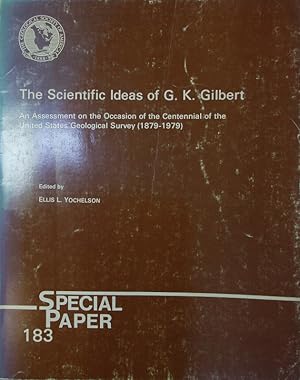 Bild des Verkufers fr The Scientific Ideas of G. K. Gilbert. Special Paper 183. zum Verkauf von Antiquariat Bookfarm