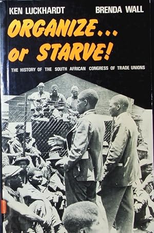 Seller image for Organize. or Starve! for sale by Antiquariat Bookfarm