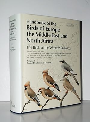 Image du vendeur pour Tyrant Flycatchers to Thrushes (Handbook of the Birds of Europe, the Middle East and North Africa The Birds of the Western Palearctic) mis en vente par Nugget Box  (PBFA)