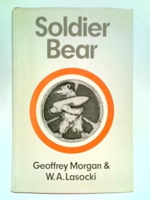 Seller image for Soldier Bear for sale by World of Rare Books