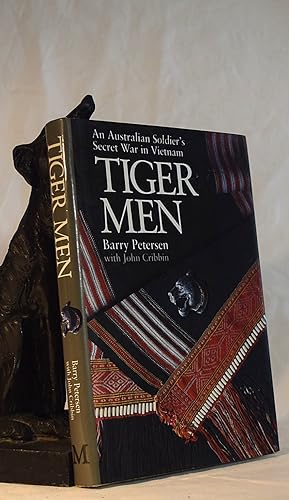Seller image for TIGER MEN.An Australian Soldier's Secret War in Vietnam for sale by A&F.McIlreavy.Buderim Rare Books