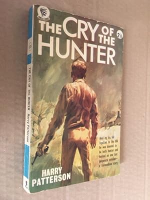 Seller image for The Cry of the Hunter for sale by Raymond Tait