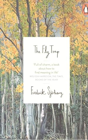Seller image for The Fly Trap for sale by PEMBERLEY NATURAL HISTORY BOOKS BA, ABA