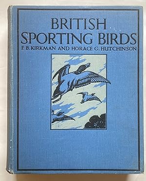 Imagen del vendedor de British Sporting Birds a la venta por Leabeck Books