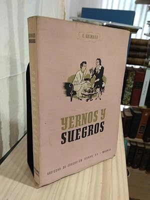 Seller image for Yernos y suegros for sale by Libros Antuano