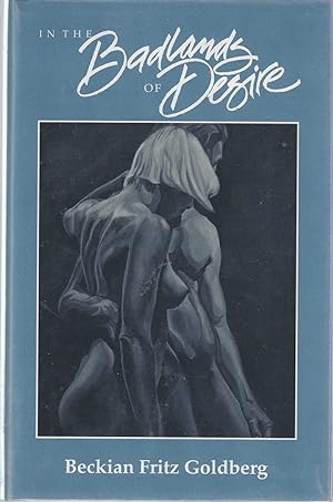 Seller image for In the Badlands of Desire for sale by Bishop's Curiosities