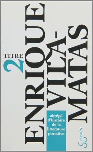 Bild des Verkufers fr Abrg d'histoire de la littrature portative zum Verkauf von librairie philippe arnaiz