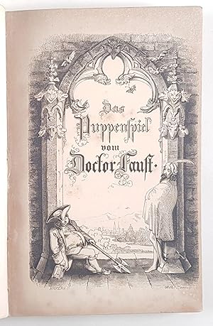 Bild des Verkufers fr Das Puppenspiel vom Doctor Faust. Zum erstenmal in seiner ursprnglichen Gestalt wortgetreu herausgegeben und mit einer historischen Einleitung und kritischen Noten. Mit Holzschnitten. - zum Verkauf von Antiquariat Tautenhahn