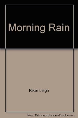 Imagen del vendedor de Morning Rain a la venta por Reliant Bookstore
