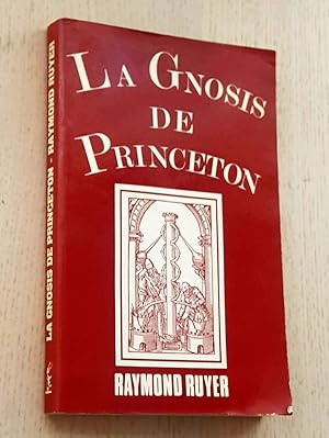 LA GNOSIS DE PRINCETON