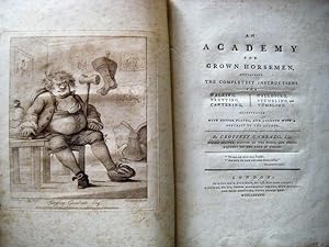 Seller image for An Academy for Grown Horsemen, containing the Completest Instructions for Walking, Trotting, Cantering, Galloping, Stumbling, and Tumbling. Illustrated with Copper Plates, and Adorned with a Portrait of the Author. for sale by Antiquariat libretto Verena Wiesehfer