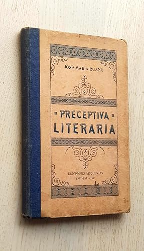 Lecciones de PRECEPTIVA LITERARIA (Ed. Arqueros, 1932)