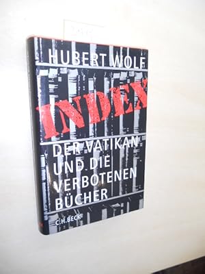 Bild des Verkufers fr Index. Der Vatikan und die verbotenen Bcher. zum Verkauf von Klaus Ennsthaler - Mister Book