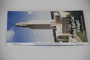 Seller image for What Hath God Wrought? Tour Guide of Nebraska's Great Capitol for sale by Lee Booksellers