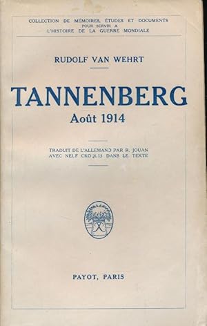 Bild des Verkufers fr Tannenberg . Aot 1914 zum Verkauf von LIBRAIRIE GIL-ARTGIL SARL