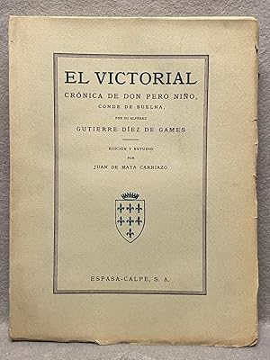 Seller image for EL VICTORIAL Crnica de Don Pedro Nio conde de Buelna. for sale by Auca Llibres Antics / Yara Prez Jorques