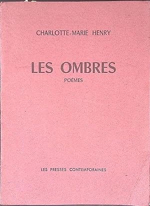 Les ombres. Poemes