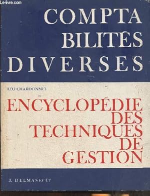 Seller image for Comptabilits diverses (Encyclopdie des techniques de gestion n6) for sale by Le-Livre