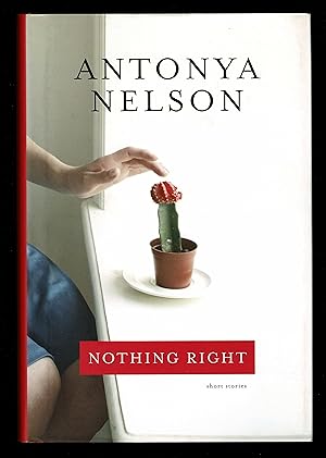 Seller image for Nothing Right: Short Stories for sale by Granada Bookstore,            IOBA