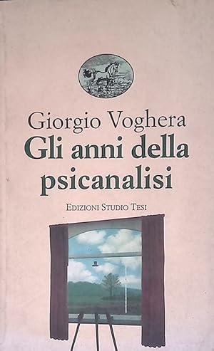 Gli anni della psicanalisi