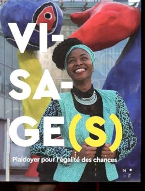 Bild des Verkufers fr Visage(s) plaidoyer pour l'galit des chances zum Verkauf von Le-Livre