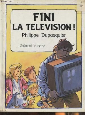 Bild des Verkufers fr Fini la tlvision! zum Verkauf von Le-Livre