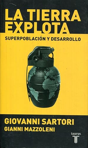 Image du vendeur pour La Tierra explota. Superpoblacin y desarrollo mis en vente par Rincn de Lectura