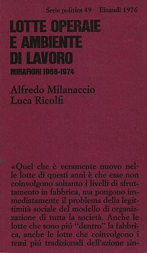 Seller image for Lotte operaie e ambiente di lavoro Mirafiori 1968-1974 for sale by Di Mano in Mano Soc. Coop