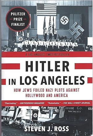 Seller image for HITLEER IN LOS ANGELES; HOW JEWS FOILED NAZI PLANS AGAINST HOLLYWOOD AND AMERICA for sale by Columbia Books, ABAA/ILAB, MWABA