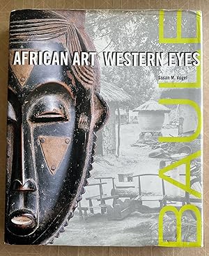 Baule : African art, western eyes