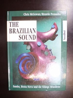 Bild des Verkufers fr The Brazilian Sound. Samba, Bossa Nova un die Klnge Brasiliens zum Verkauf von Buchfink Das fahrende Antiquariat