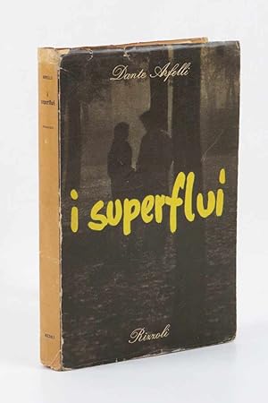 Bild des Verkufers fr I superflui. Romanzo zum Verkauf von Libreria Antiquaria Pontremoli SRL