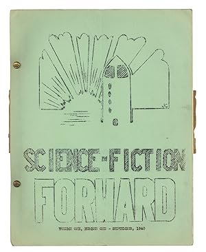 Science-Fiction Forward: Volume 1, Number 1. September 1940