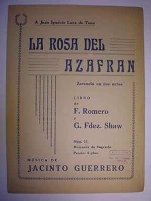 La Rosa del Azafran. Zarzuela en dos actos. Libro de F. Romero y G. Fernández Shaw. Num. 10 Roman...