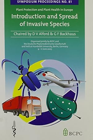 Image du vendeur pour Introduction and Spread of Invasive Species: No. 81 (BCPC Monograph) mis en vente par WeBuyBooks