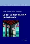 Seller image for Cuba: La Revolucion revisitada for sale by moluna