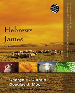 Image du vendeur pour Hebrews, James : Black and White Edition mis en vente par GreatBookPrices
