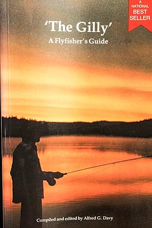 Immagine del venditore per The Gilly: A Flyfisherman's Guide venduto da Mad Hatter Bookstore