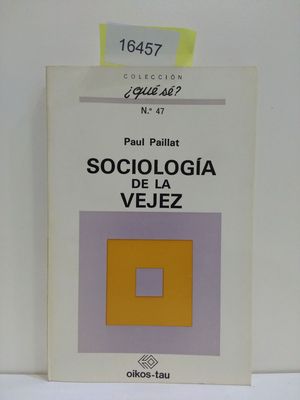 Imagen del vendedor de SOCIOLOGA DE LA VEJEZ a la venta por Librera Circus