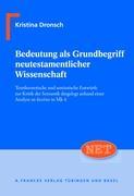 Seller image for Bedeutung als Grundbegriff neutestamentlicher Wissenschaft for sale by moluna