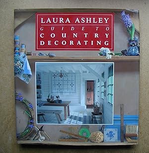 Laura Ashley Guide to Country Decorating.