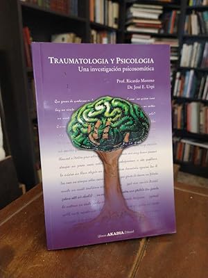 Traumatología y psicología: Una investigación psicosomática