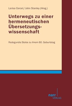 Seller image for Unterwegs zu einer hermeneutischen berSetzungswissenschaft for sale by moluna