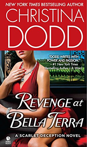 Seller image for Revenge at Bella Terra: A Scarlet Deception Novel for sale by Reliant Bookstore