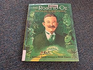 Seller image for The Road to Oz: Twists, Turns, Bumps, and Triumphs in the Life of L. Frank Baum for sale by Betty Mittendorf /Tiffany Power BKSLINEN