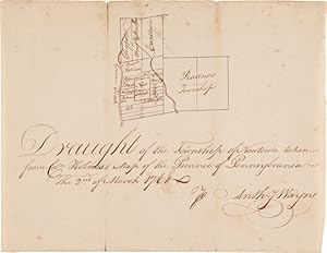 [AUTOGRAPH LAND SURVEY, DRAWN AND SIGNED BY ANTHONY WAYNE, BEING A "DRAUGHT OF THE TOWNSHIP OF NE...