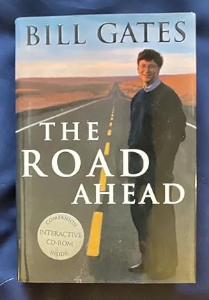 Seller image for THE ROAD AHEAD; Bill Gates with Nathan Myhrvold and Peter Rinearson for sale by Borg Antiquarian